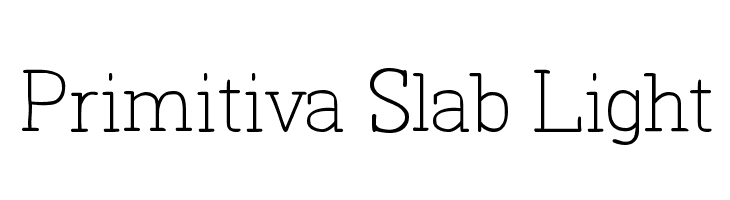 Primitiva Slab Light  नि: शुल्क फ़ॉन्ट्स डाउनलोड