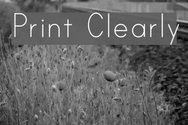Print Clearly フォント examples