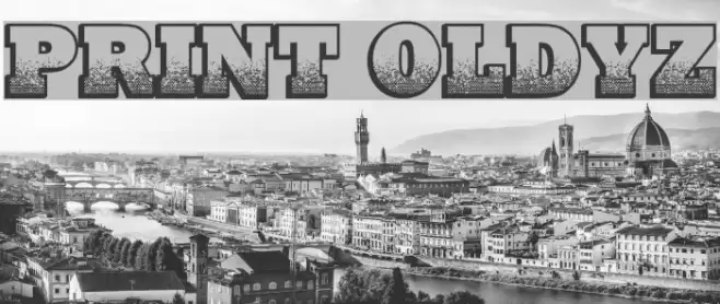 Print Oldyz Font examples