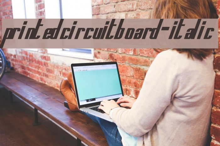 PrintedCircuitBoard-Italic Font examples
