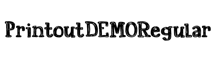 Printout DEMO Regular Font
