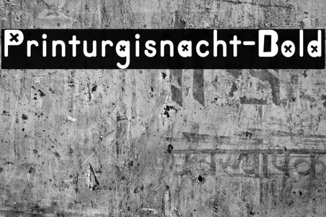 Printurgisnacht-Bold Fonte examples