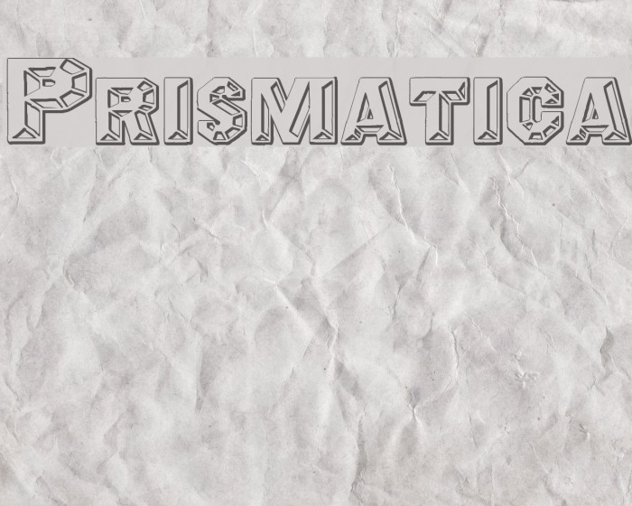 Prismatica Font examples