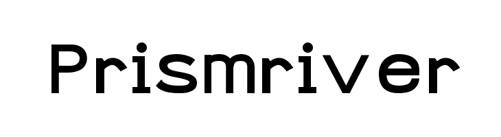 Prismriver Font