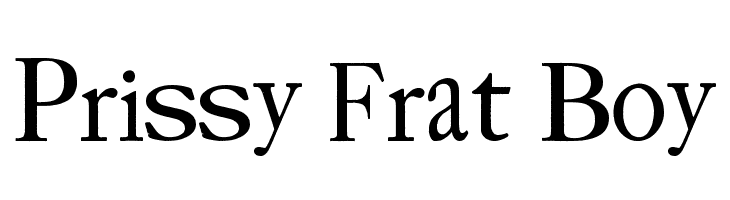 Prissy Frat Boy Font