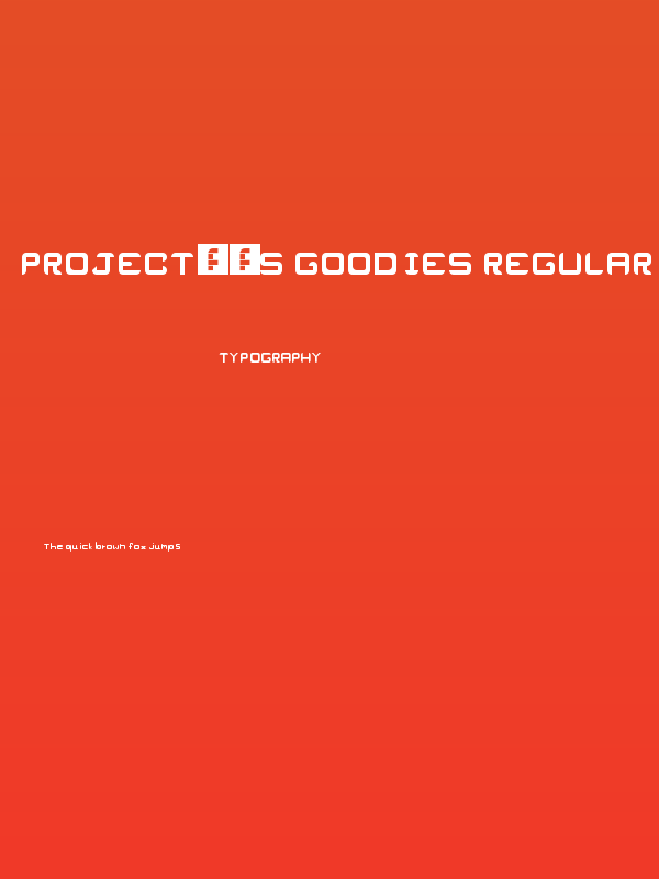 ProJecT's Goodies Regular Poster
