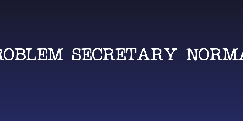 Problem Secretary Normal Social Header