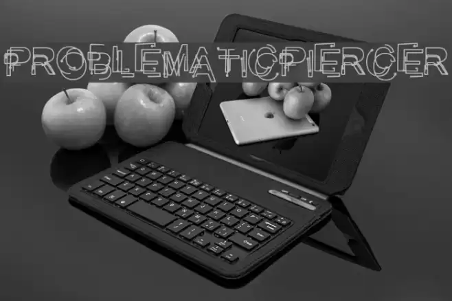 ProblematicPiercer Font examples