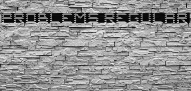 Problems Regular Font examples
