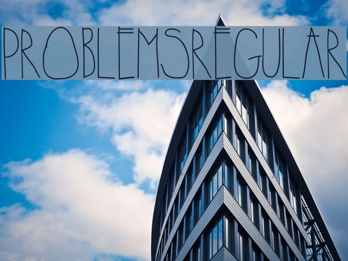 Problems-Regular Font examples