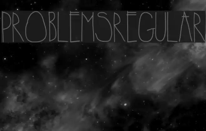 Problems-Regular Font examples