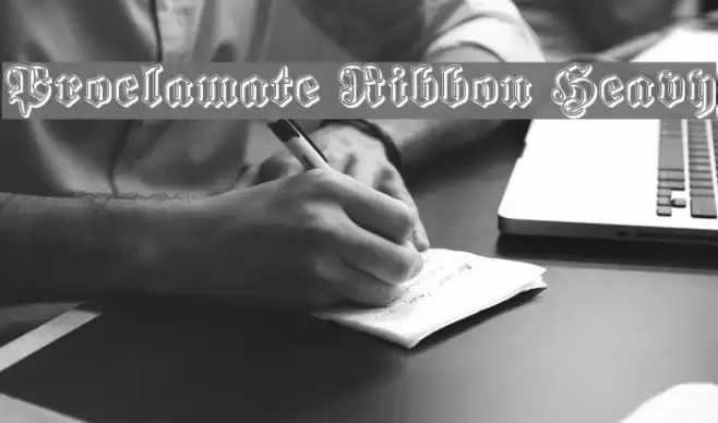 Proclamate Ribbon Heavy Font examples