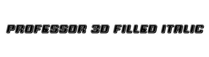 Professor 3D Filled Italic  Frei Schriftart Herunterladen