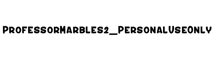 Professor Marbles 2_PersonalUseOnly  Скачать бесплатные шрифты
