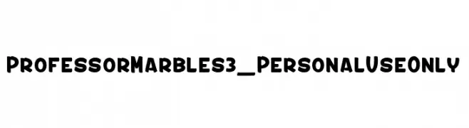 Professor Marbles 3_PersonalUseOnly  नि: शुल्क फ़ॉन्ट्स डाउनलोड