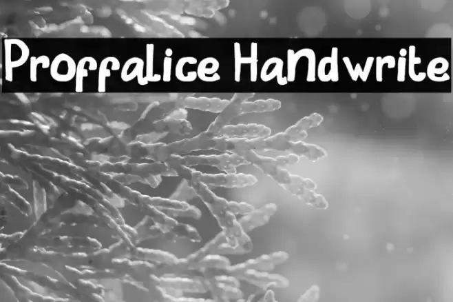 Proffalice Handwrite Schriftart examples