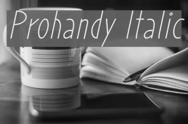 Prohandy Italic Font examples