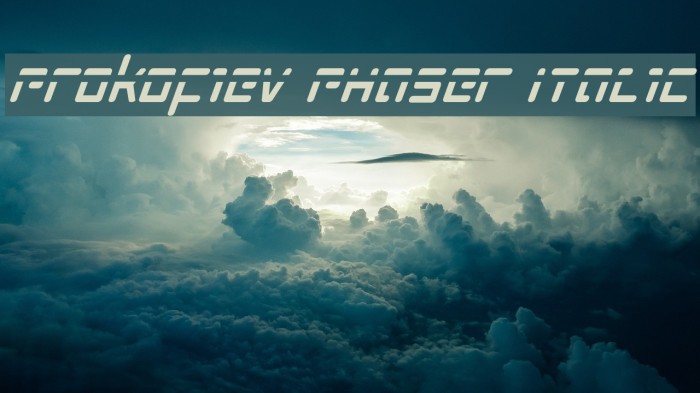Prokofiev Phaser Italic Шрифта examples