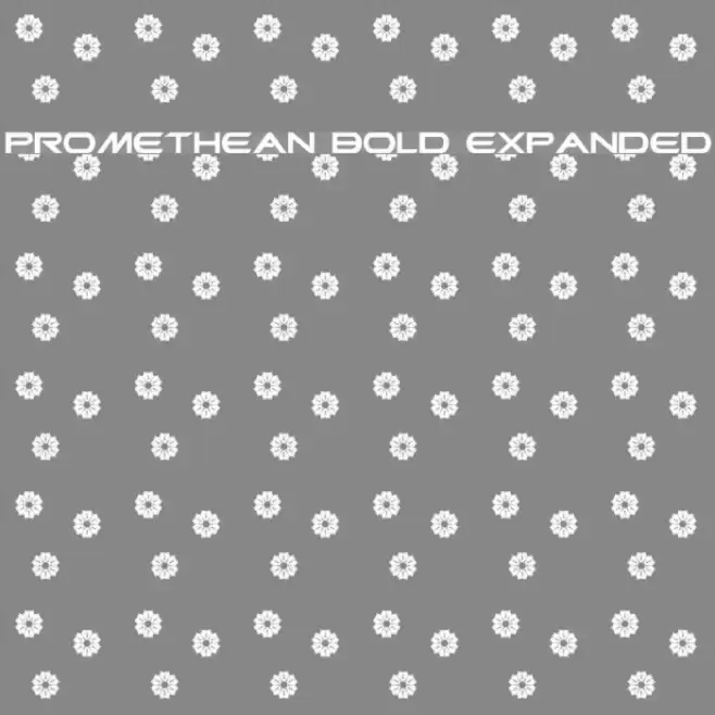 Promethean Bold Expanded Font examples