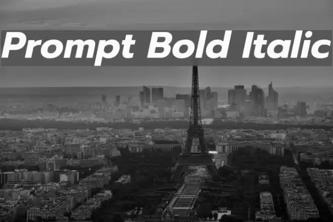 Prompt Bold Italic Font examples