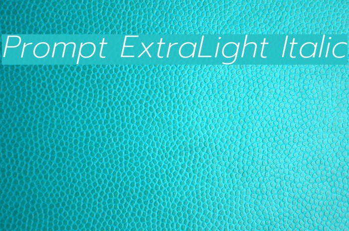 Prompt ExtraLight Italic Font examples