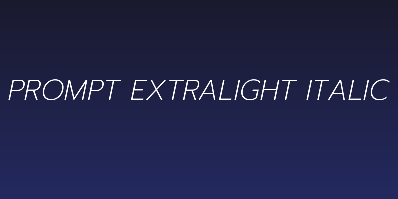 Prompt ExtraLight Italic Social Header