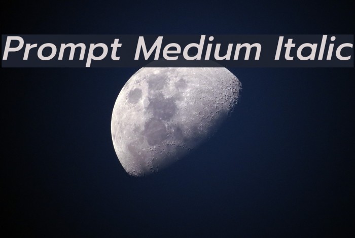 Prompt Medium Italic Font examples