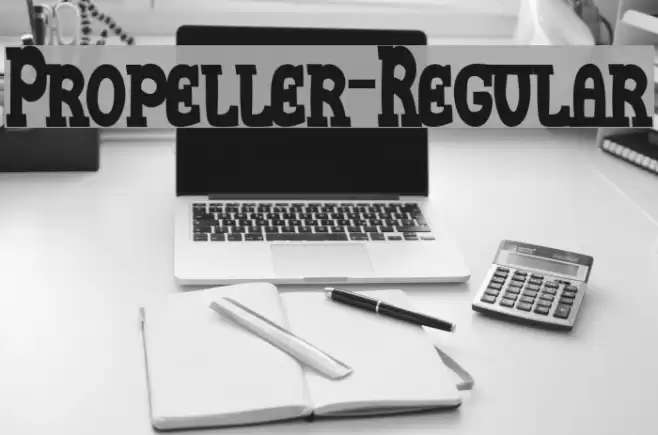 Propeller-Regular Schriftart examples