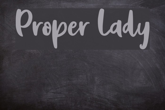 Proper Lady Font examples