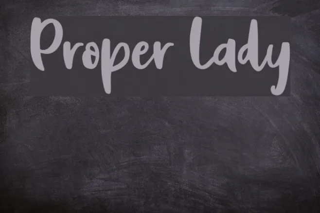 Proper Lady Example 3