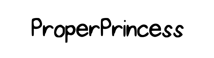 ProperPrincess Font