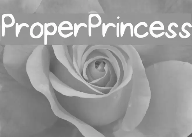 ProperPrincess Font examples