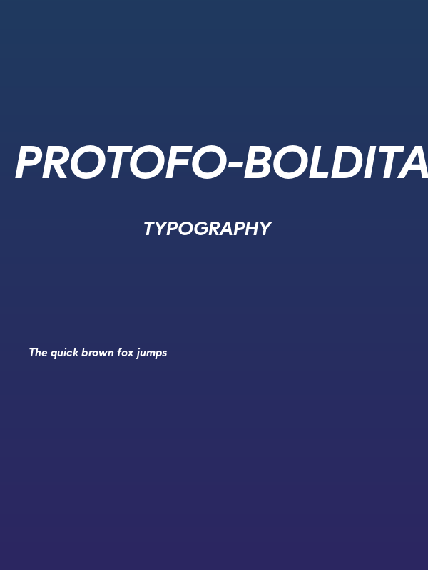 Protofo-BoldItalic Poster