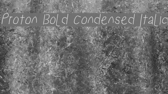 Proton Bold Condensed Italic Font examples