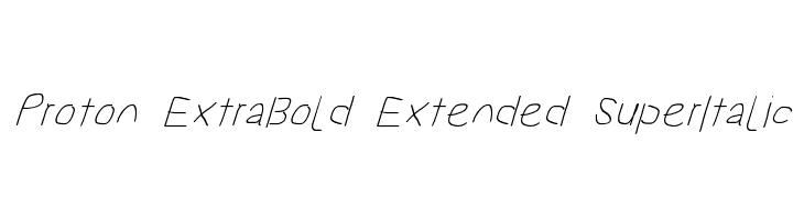 Proton ExtraBold Extended SuperItalic Font