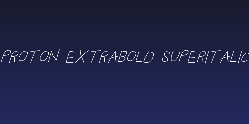 Proton ExtraBold SuperItalic Social Header