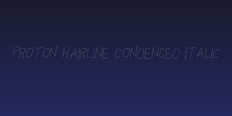 Proton Hairline Condensed Italic Social Header