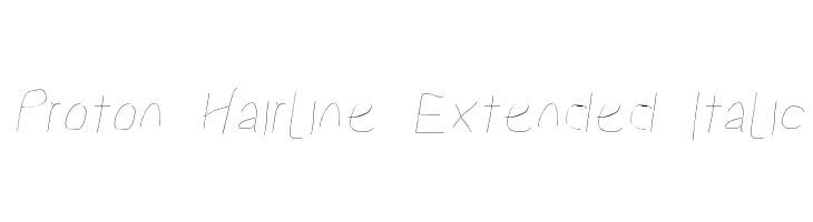 Proton Hairline Extended Italic  baixar fontes gratis
