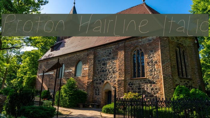 Proton Hairline Italic Font examples