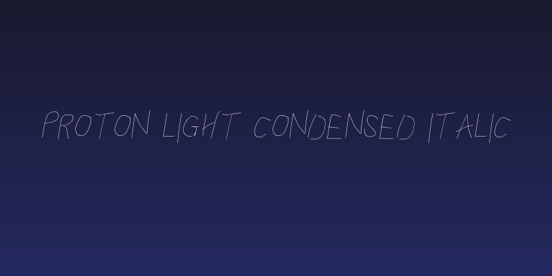 Proton Light Condensed Italic Social Header