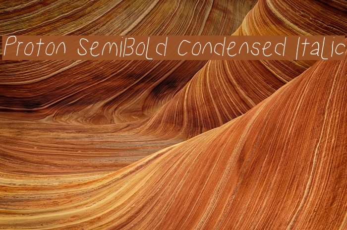 Proton SemiBold Condensed Italic Font examples