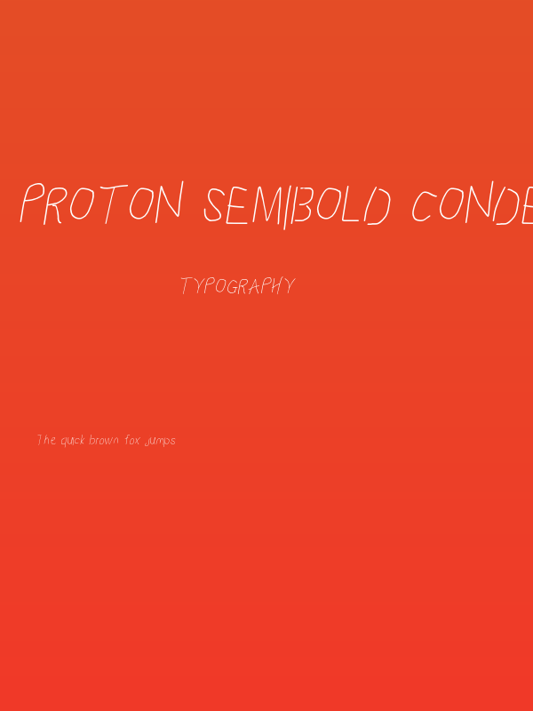 Proton SemiBold Condensed Italic Poster