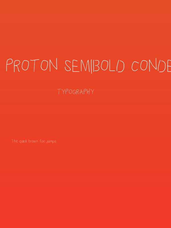 Proton SemiBold Condensed Poster