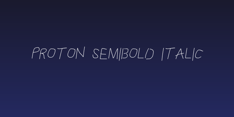 Proton SemiBold Italic Social Header