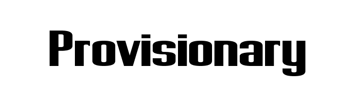 Provisionary  フリーフォントのダウンロード