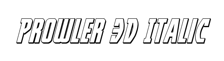 Prowler 3D Italic  baixar fontes gratis