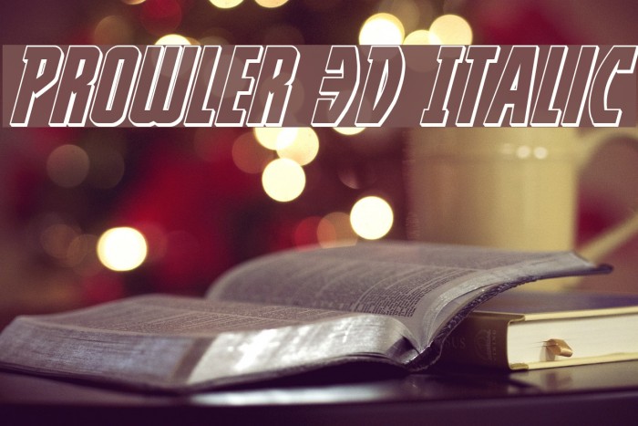 Prowler 3D Italic Font examples