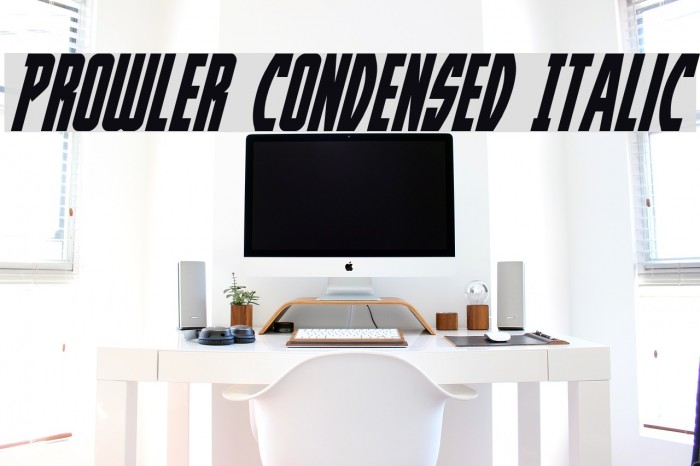 Prowler Condensed Italic Font examples
