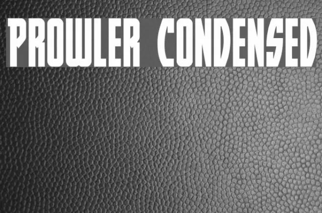 Prowler Condensed Font examples