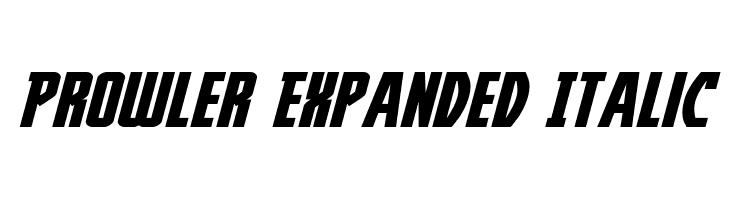 Prowler Expanded Italic Font